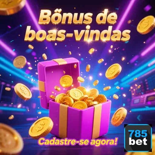 Imagem do bônus de boas-vindas da 785bet, apresentando ofertas e promoções atrativas.